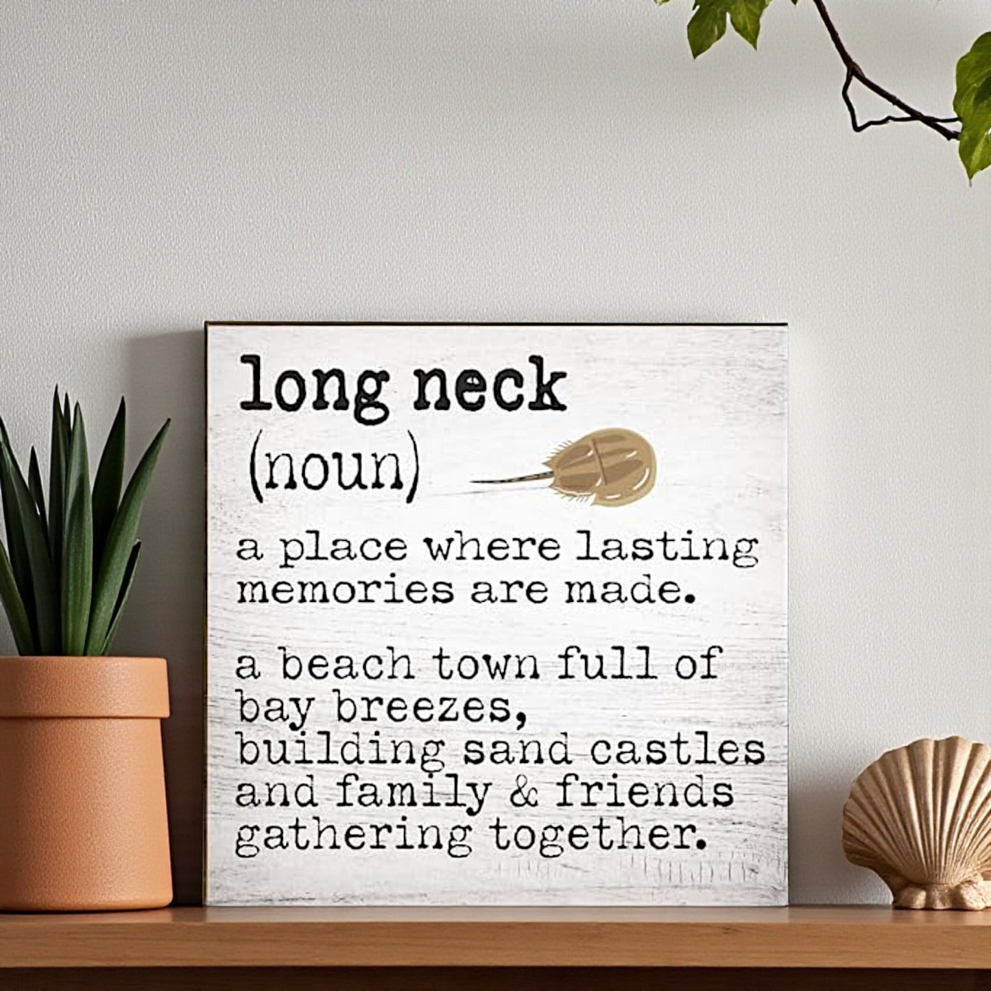 Long Neck Delaware Memories Sign