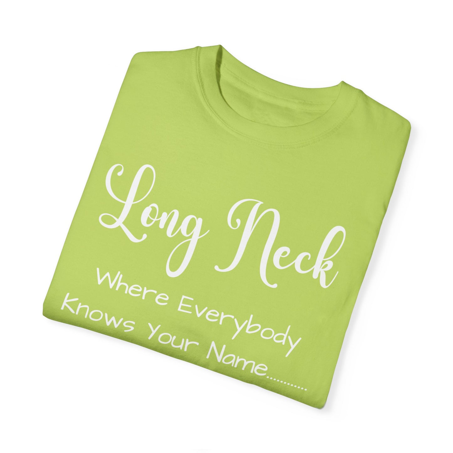 Funny Long Neck, Delaware Tshirt - Where Everyone Knows Your Name - Unisex T-shirt