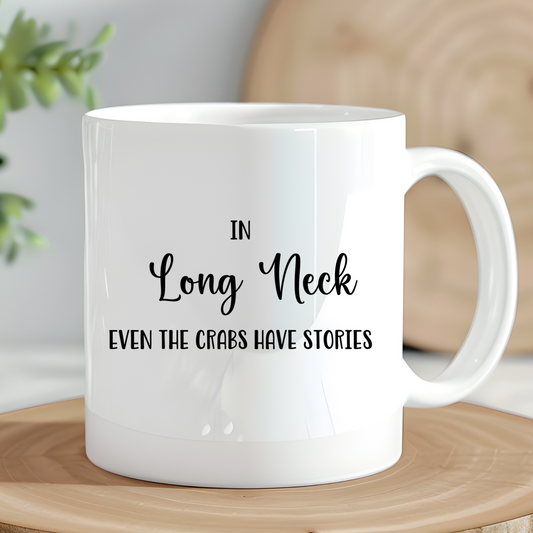 Long Neck, Delaware Coffee Mug - Crabs Have Stories