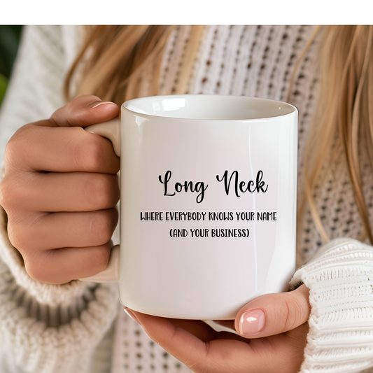 Long Neck, Delaware Coffee Mug - Where Everybody Knows Your Name and Your Business