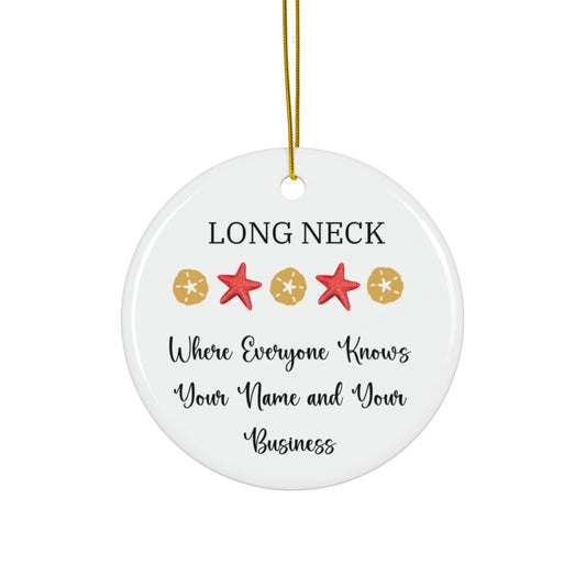 Long Neck, Delaware Christmas Ornament, Where Everyone Knows Your Name and Your Business