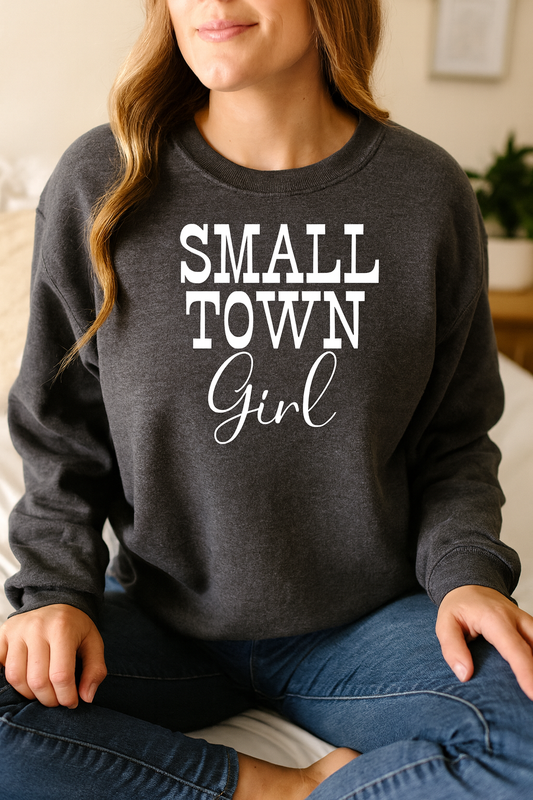 Small Town Girl Crewneck Sweatshirt